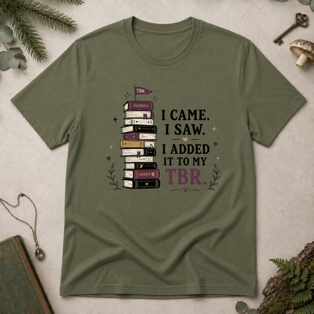 Added to my TBR T-Shirt - Military Green
