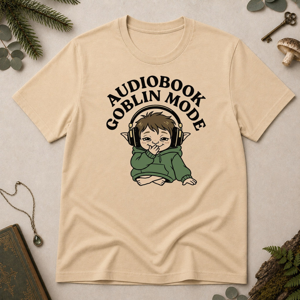Audiobook Goblin Mode T-Shirt - Sand