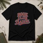 Book Club Baddie T-Shirt - Black