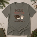 Booked, Bothered and Unavaliable T-Shirt - Charcoal