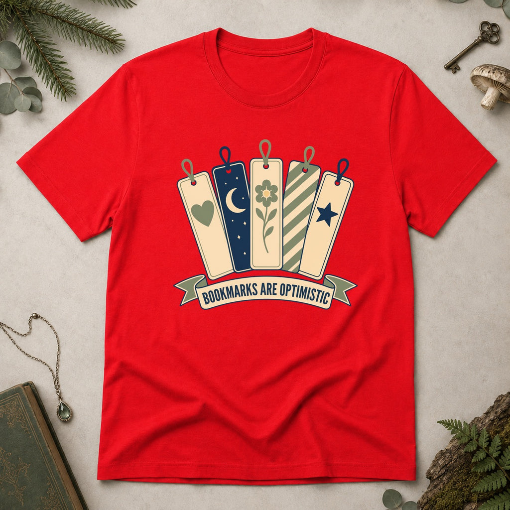 Bookmarks Are Optimistic T-Shirt - Red
