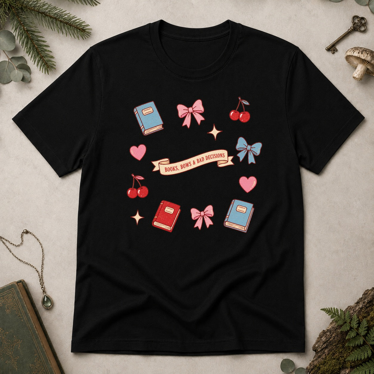 Books, Bows & Bad Decisions T-Shirt - Black