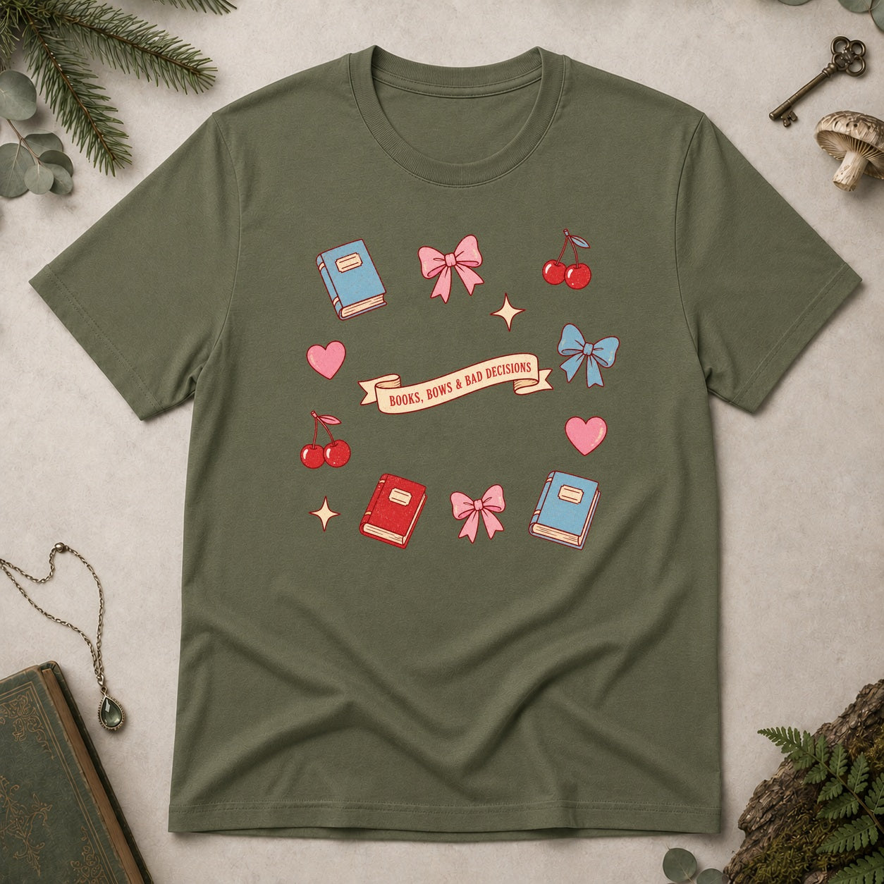 Books, Bows & Bad Decisions T-Shirt - Military Green