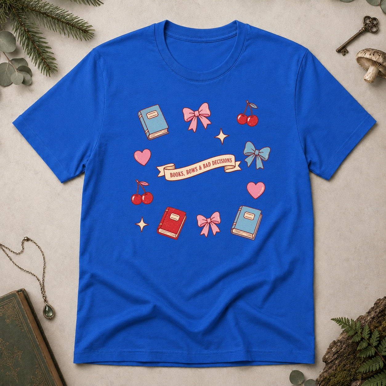 Books, Bows & Bad Decisions T-Shirt - Royal