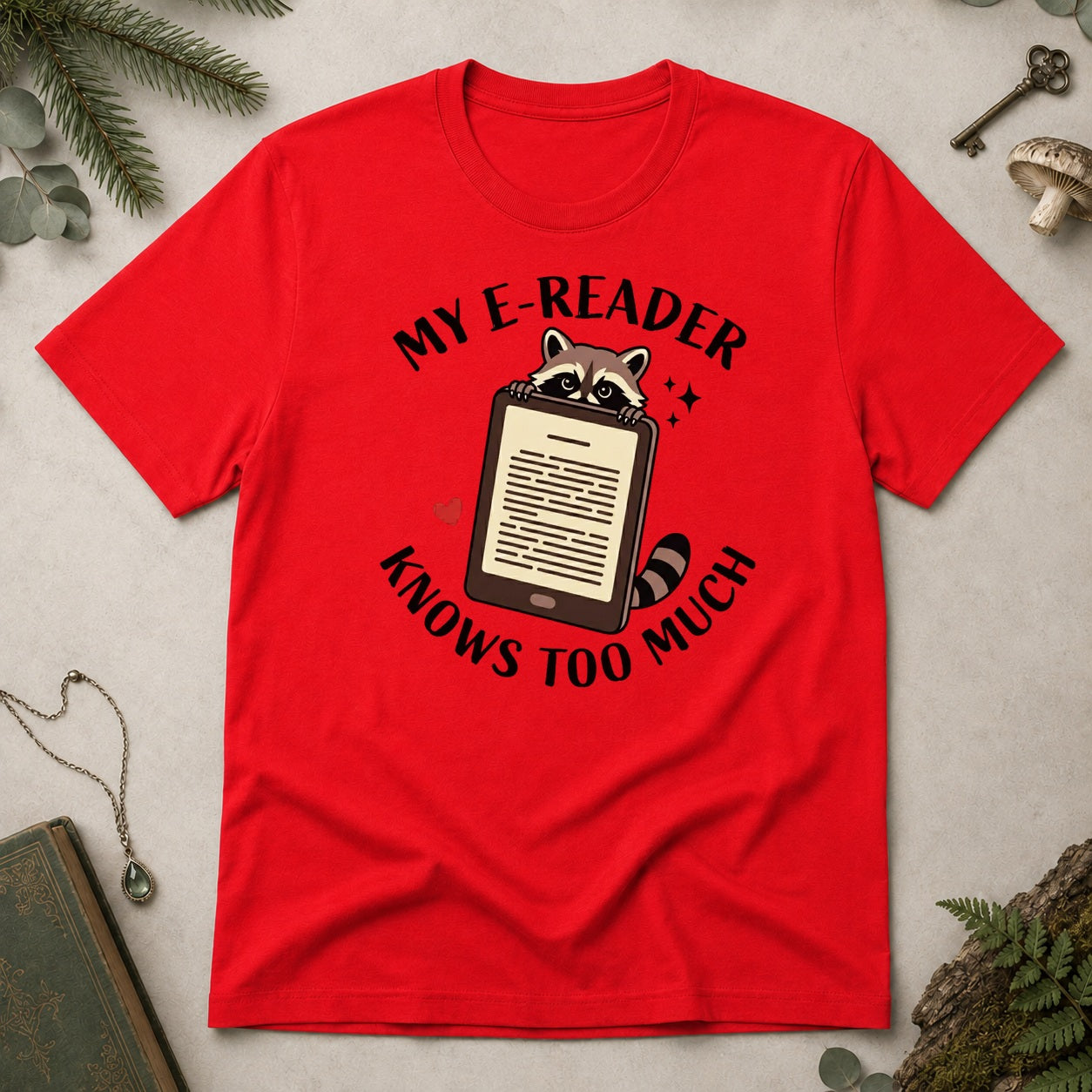 E Reader Knows Too Much T-Shirt - Red