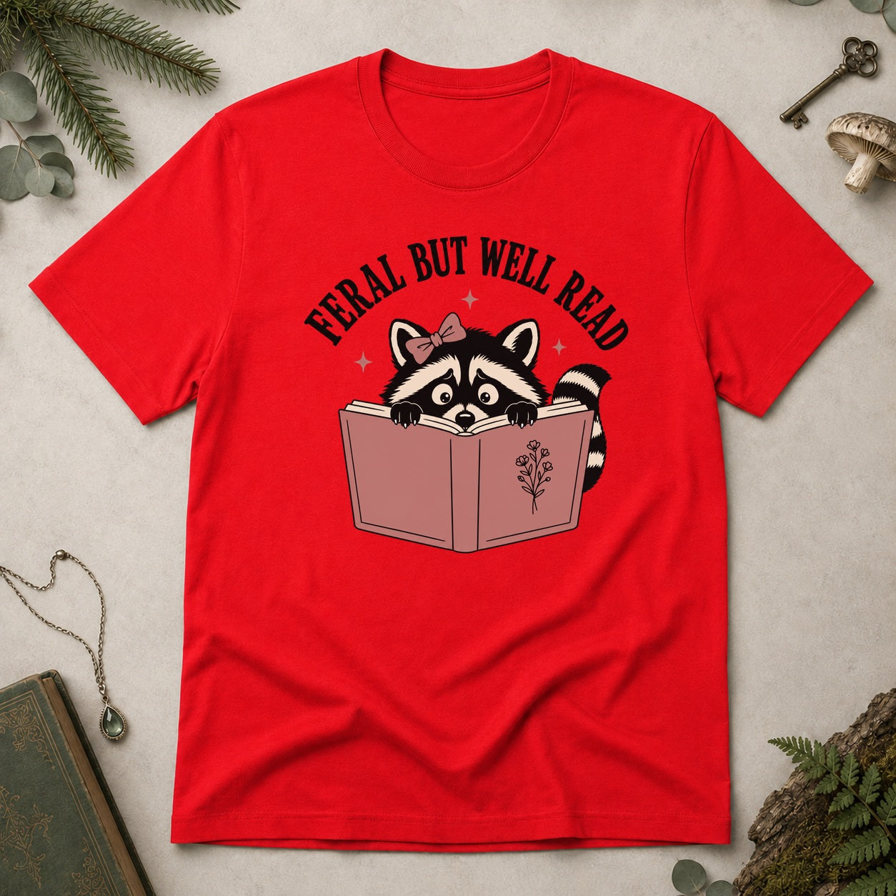 Feral But Well Read T-Shirt - Red