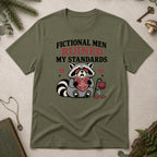 Fictional Men Ruined my Standards T-Shirt - Military Green