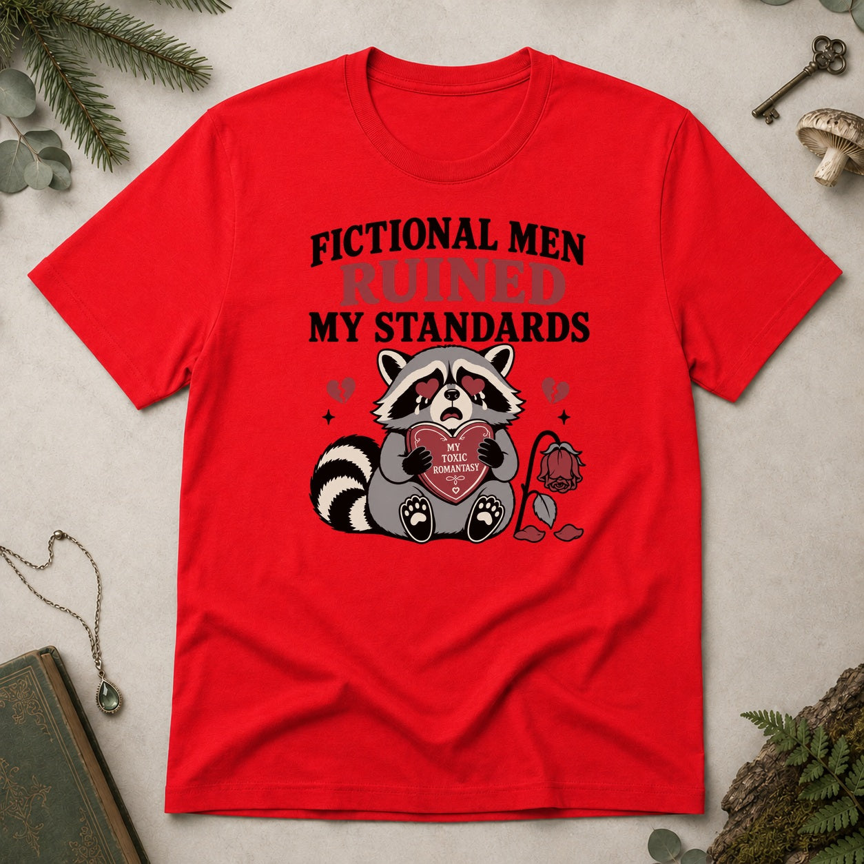 Fictional Men Ruined my Standards T-Shirt - Red