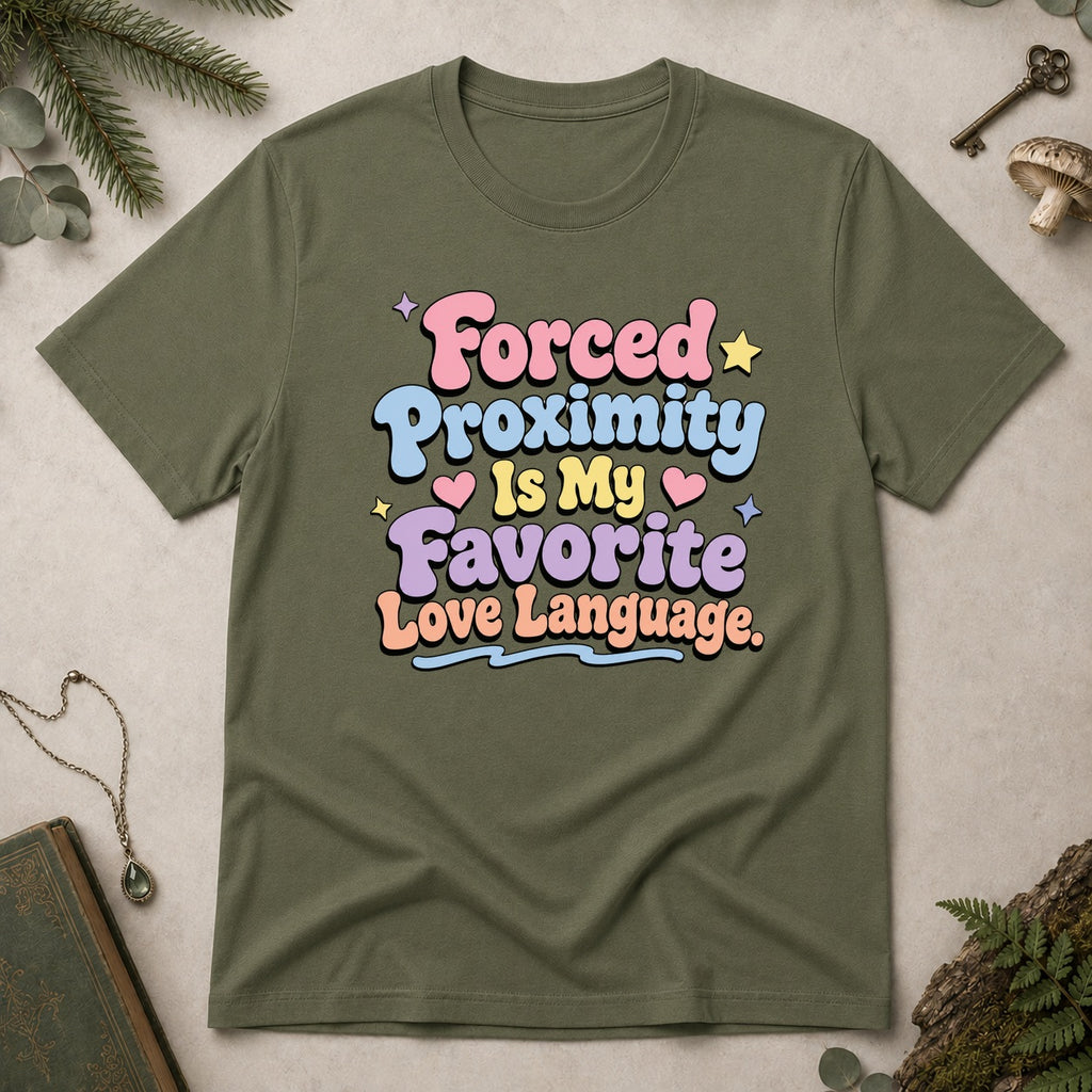 Forced Proximity T-Shirt - Military Green