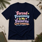 Forced Proximity T-Shirt - Navy
