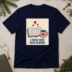 I Could Have Been Reading T-Shirt - Navy