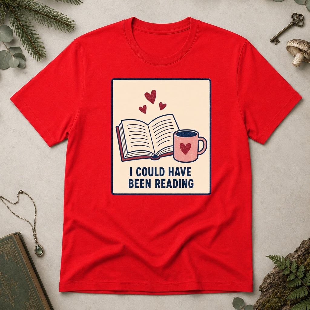 I Could Have Been Reading T-Shirt - Red