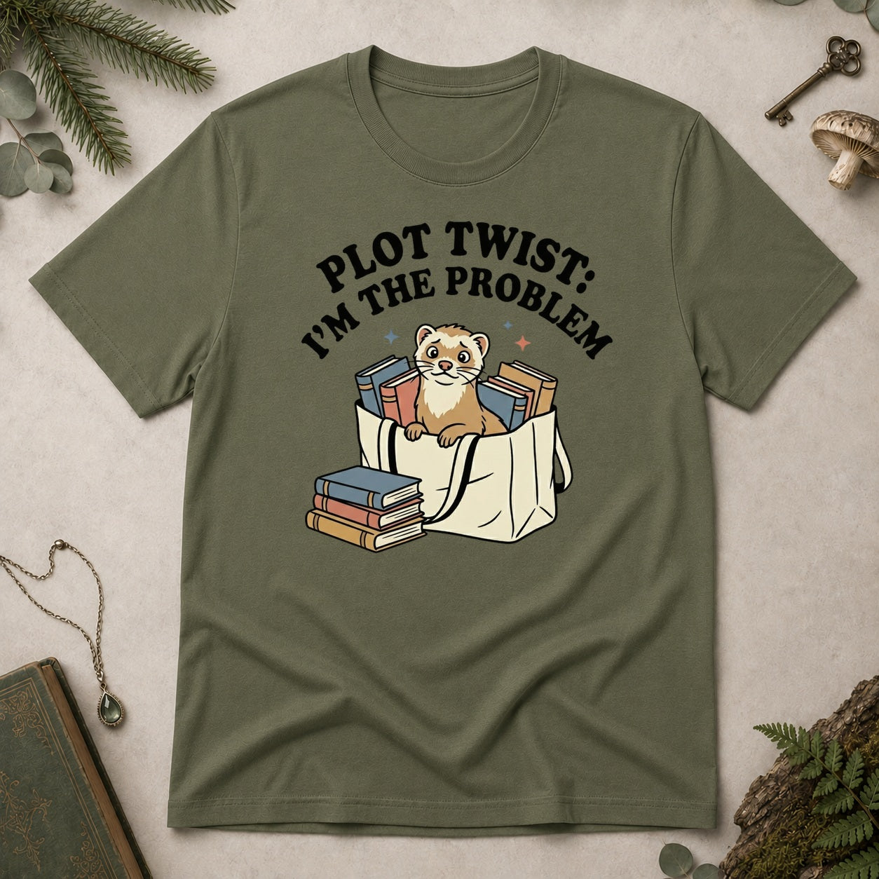 Im the Problem T-Shirt - Military Green