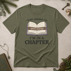 In a Chapter T-Shirt - Military Green