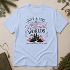 Just a Girl Obsessed with Fictional Worlds T-Shirt - Light Blue