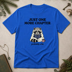 Just One More Chapter T-Shirt - Royal