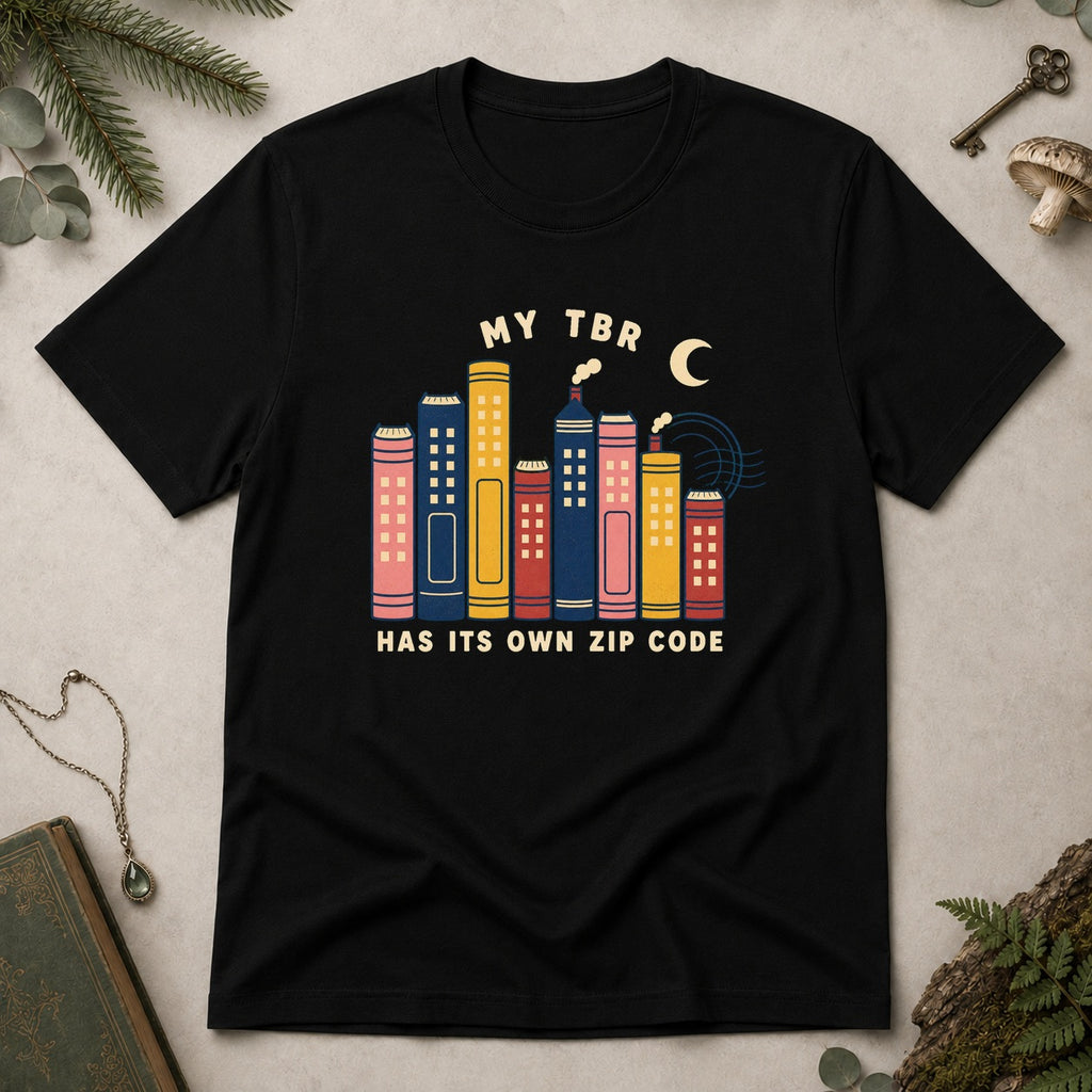 My TBR Has Its Own Zip Code T-Shirt - Black
