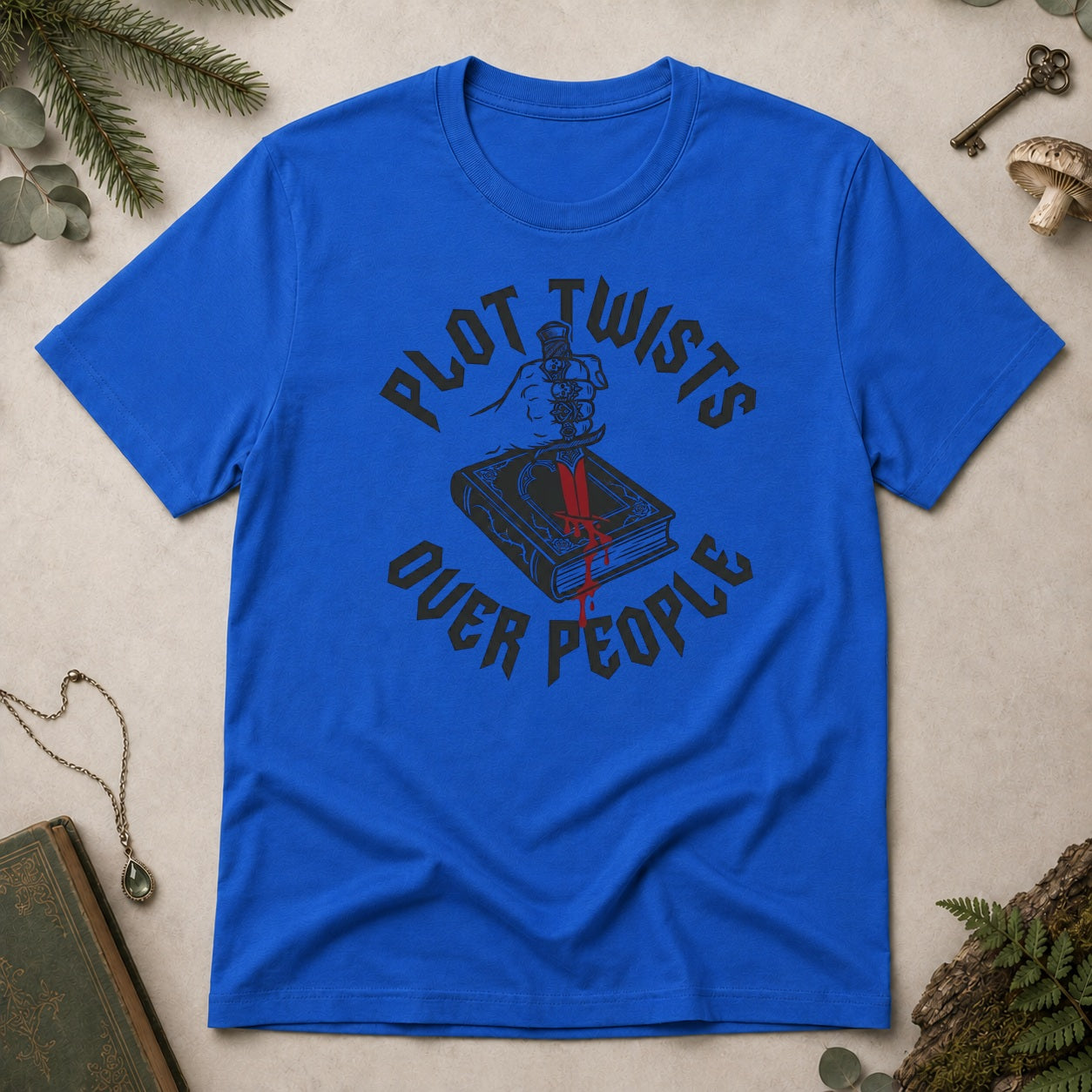 Plot Twists Over People T-Shirt - Royal