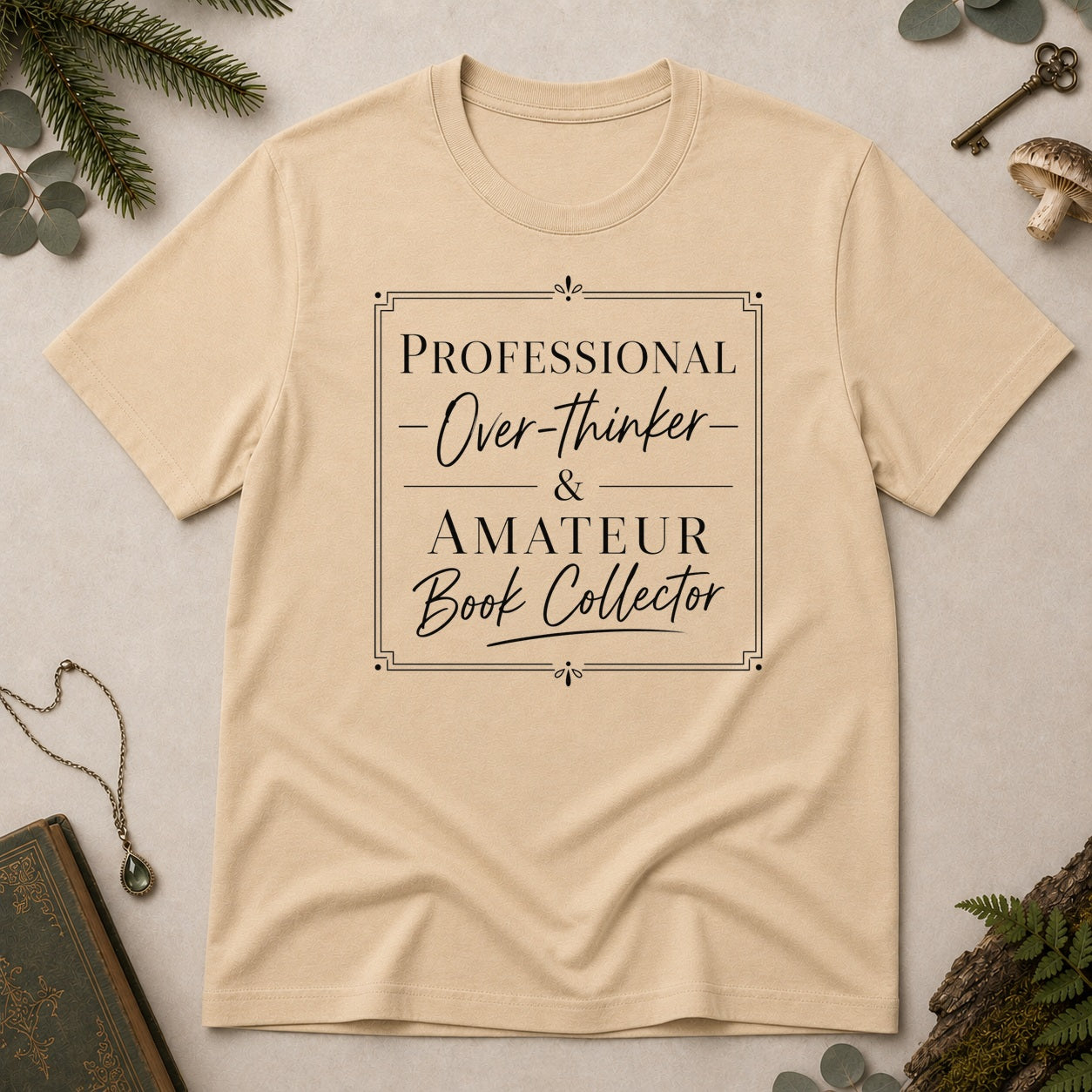 Professional Overthinker T-Shirt - Sand