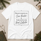 Professional Overthinker T-Shirt - White