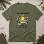Reading and Ignoring T-Shirt - Military Green