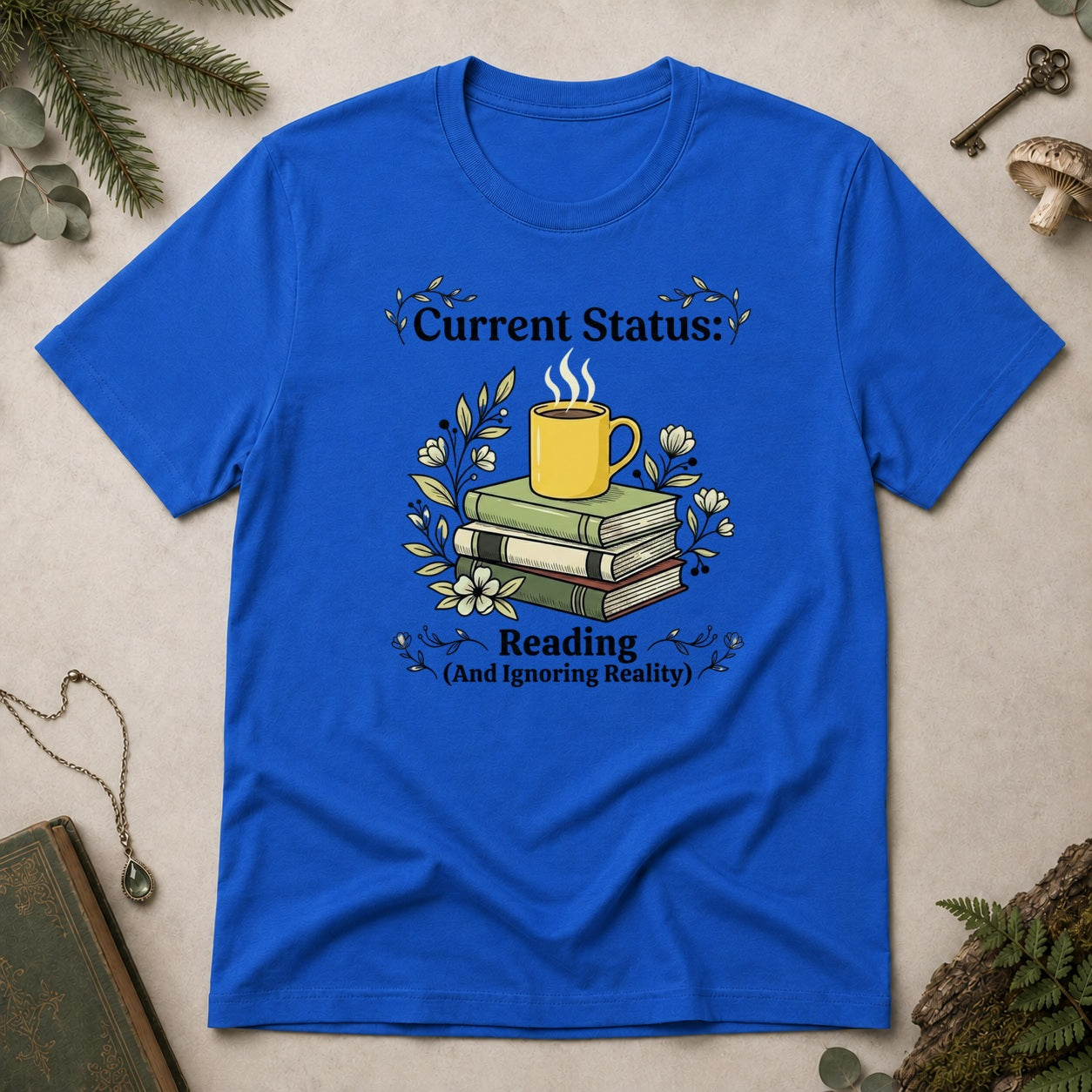 Reading and Ignoring T-Shirt - Royal