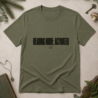 Reading Mode Activated T-Shirt - Military Green
