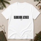 Reading Mode Activated T-Shirt - White