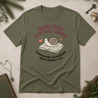 Slow Burn Support Group T-Shirt - Military Green