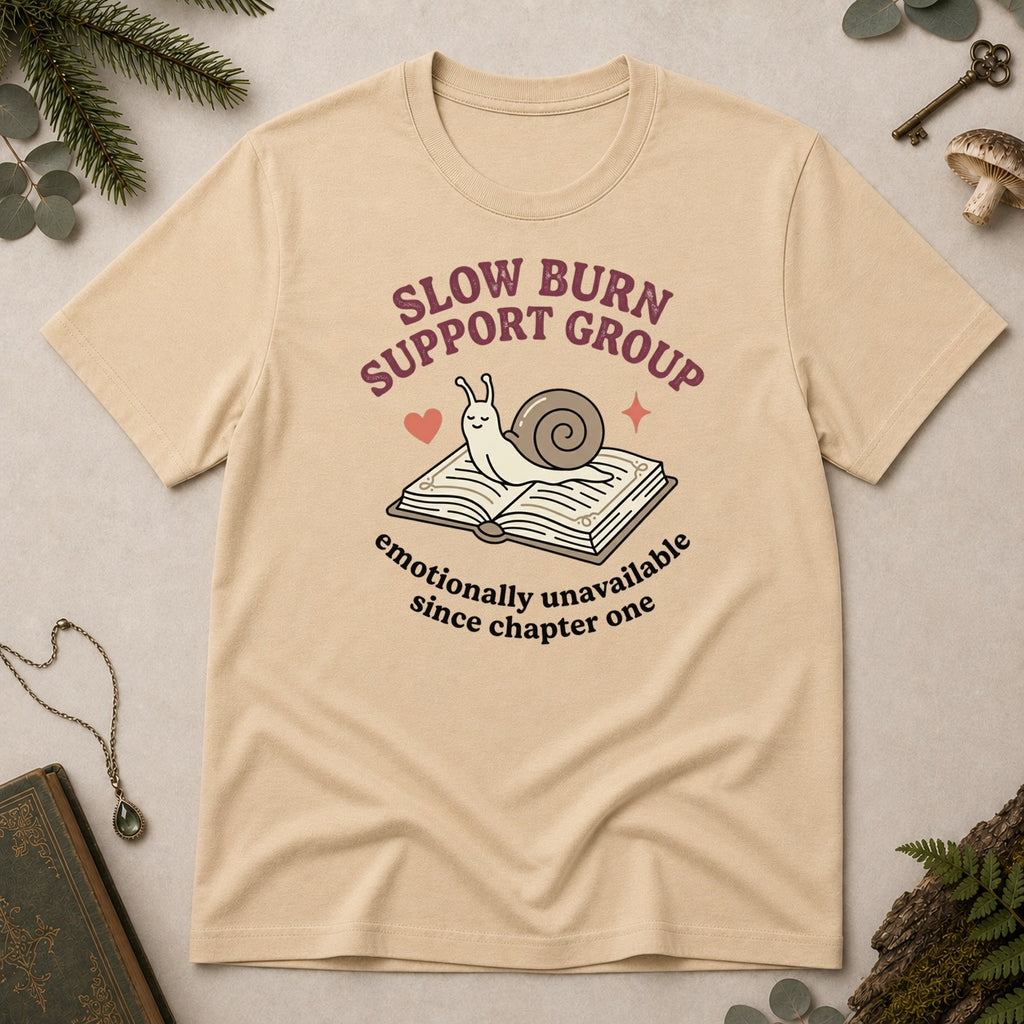 Slow Burn Support Group T-Shirt - Sand