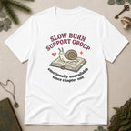 Slow Burn Support Group T-Shirt - White