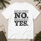 Socialising No T-Shirt - White