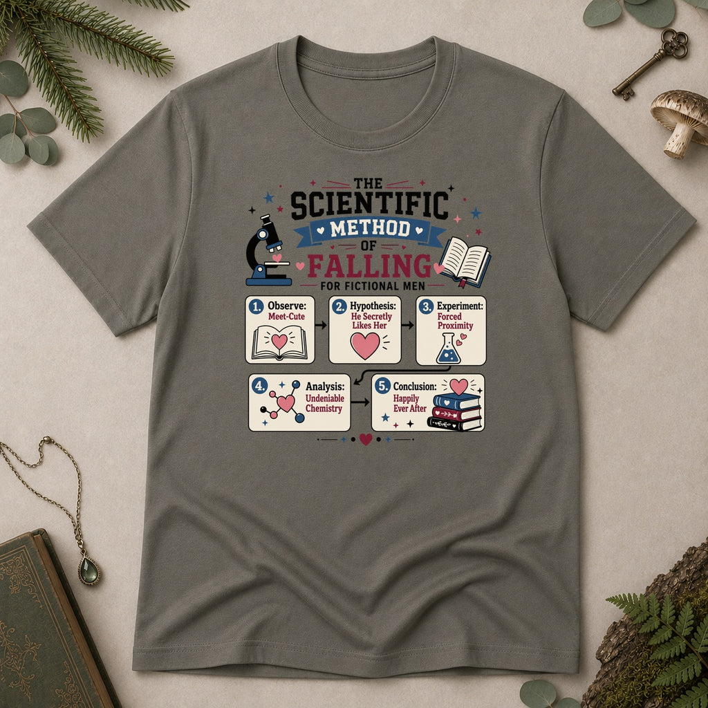 The Scientific Method of Falling for Fictional Men T-Shirt - Charcoal