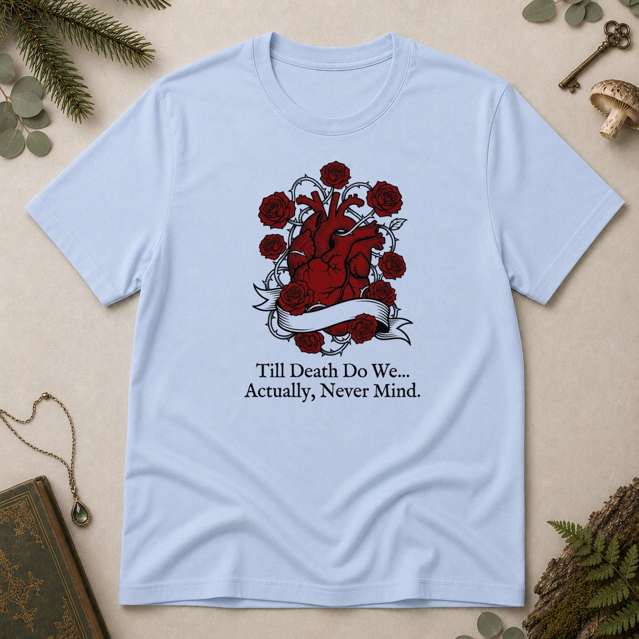 Til Death T-Shirt - Light Blue
