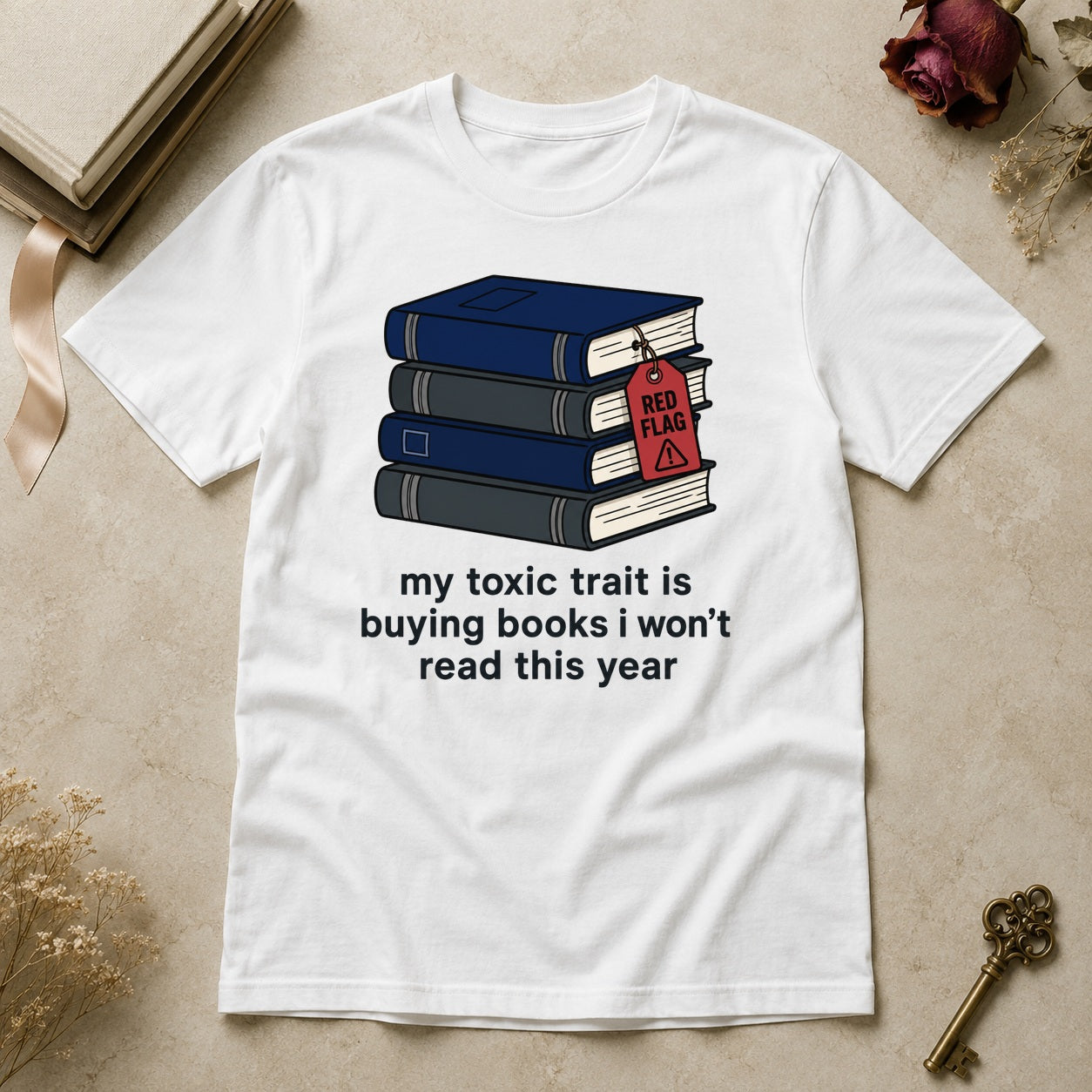 Toxic Trait 2 T-Shirt