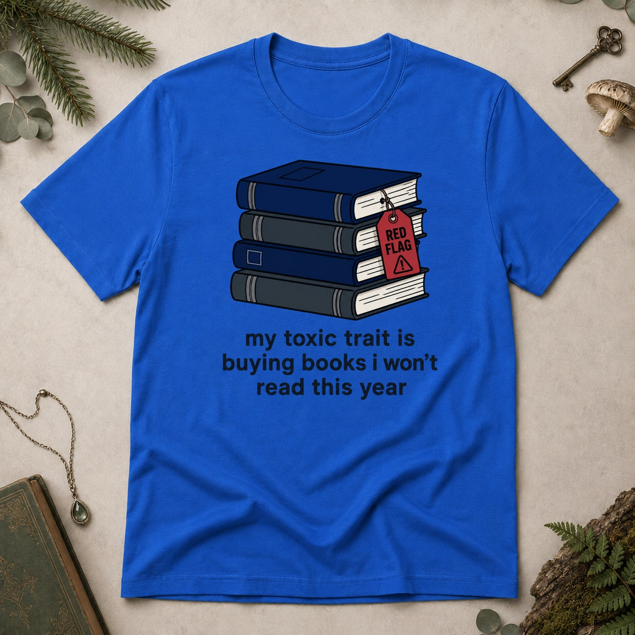 Toxic Trait 2 T-Shirt - Royal