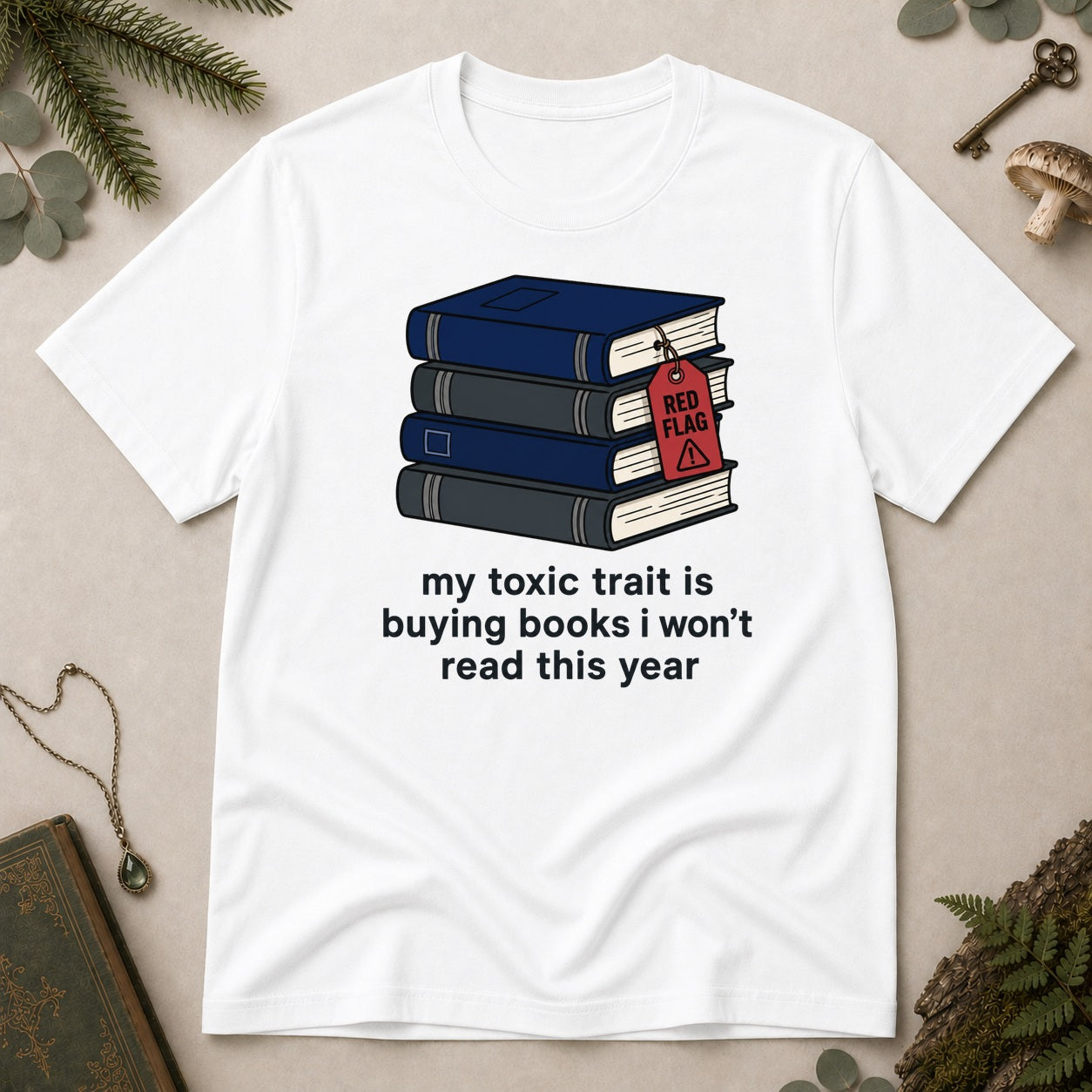 Toxic Trait 2 T-Shirt - White
