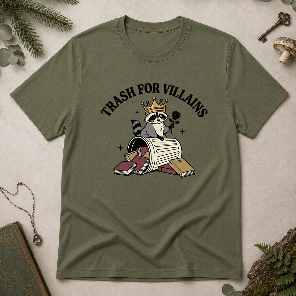 Trash for Villains T-Shirt - Military Green