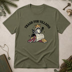 Trash for Villains T-Shirt - Military Green